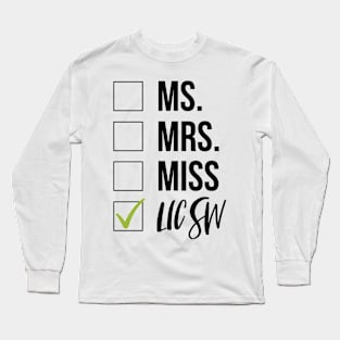 LICSW Graduation Long Sleeve T-Shirt